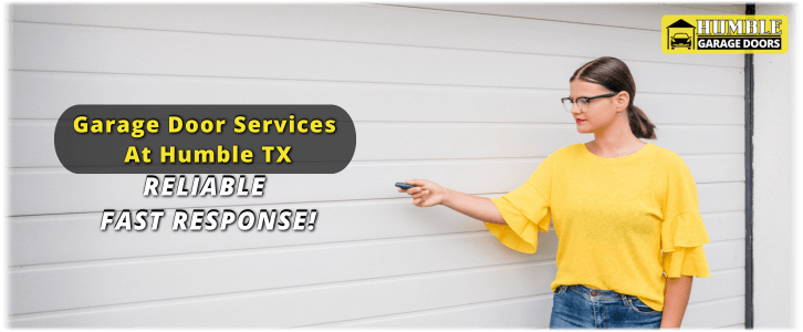 Garage Door Repair Humble TX